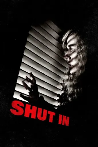 Shut In (2016) poster
