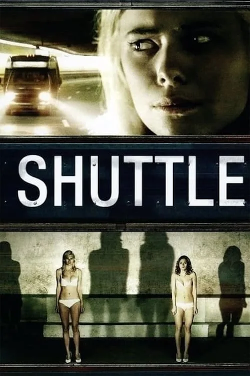 Watch Shuttle (2008) online free - poster