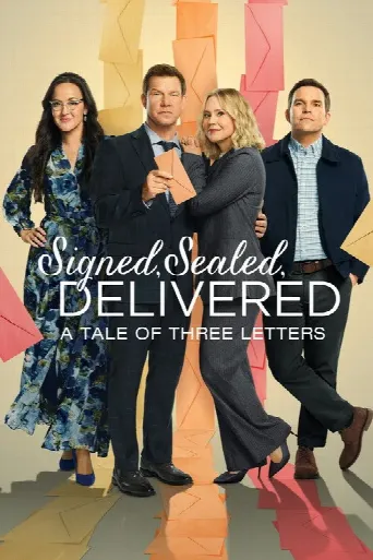 Signed, Sealed, Delivered: A Tale of Three Letters (2024) poster
