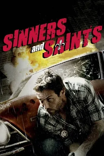 Sinners and Saints (2010) poster