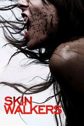 Skinwalkers (2006) poster