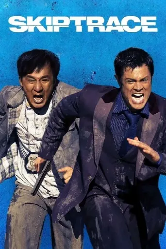 Skiptrace (2016) poster