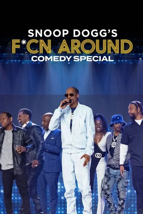 Snoop Dogg's Fcn Around Comedy Special (2022) poster