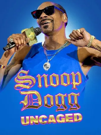Snoop Dogg: Uncaged (2022) poster