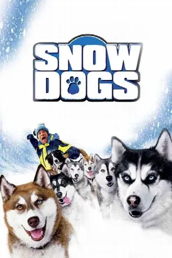 Snow Dogs (2002) poster