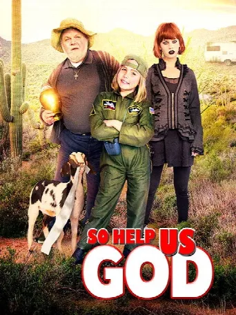 So Help Us God (2017) poster