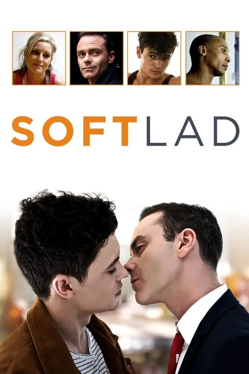 Watch Soft Lad (2015) online free - poster