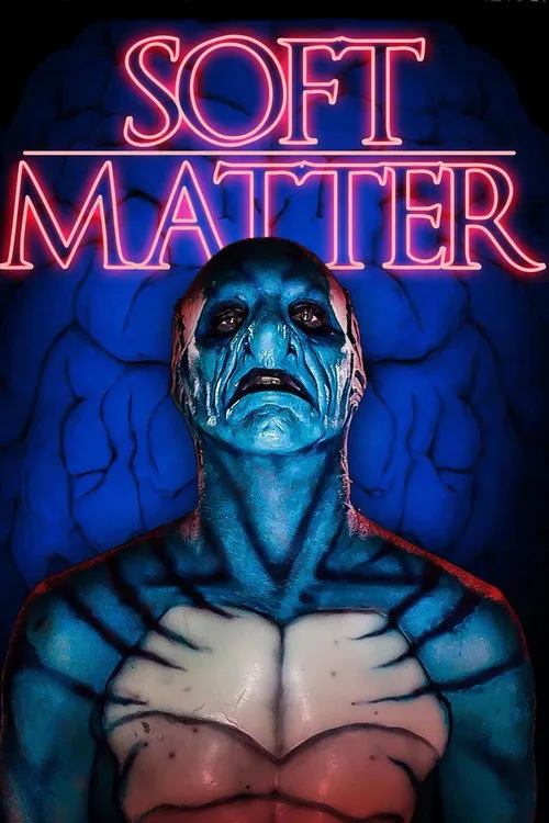 Watch Soft Matter (2018) online free - poster