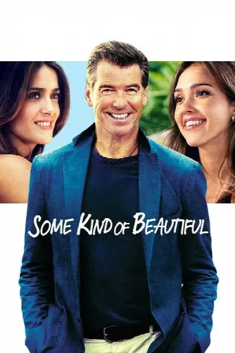 Some Kind of Beautiful (2015) poster