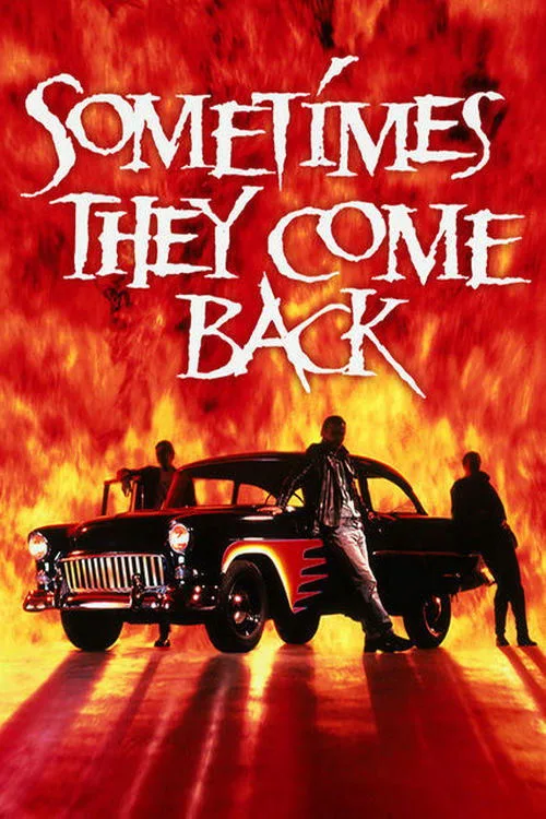 Sometimes They Come Back (1991) poster
