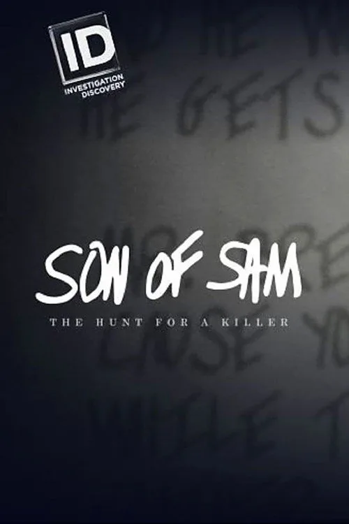 Watch Son Of Sam: The Hunt For A Killer (2017) online free - poster