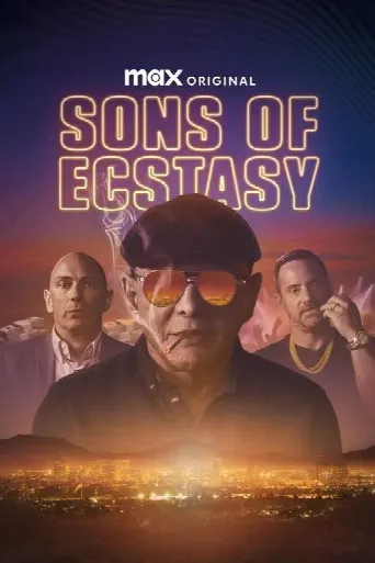 Sons of Ecstasy (2025) poster