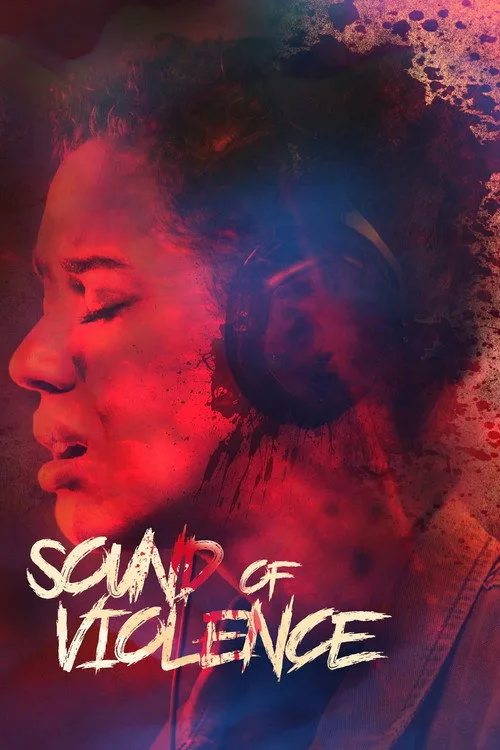 Watch Sound of Violence (2021) online free - poster