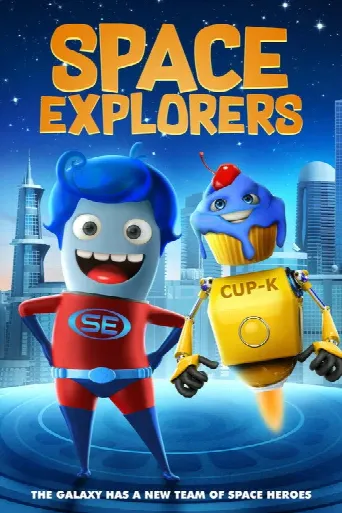 Space Explorers (2018) poster