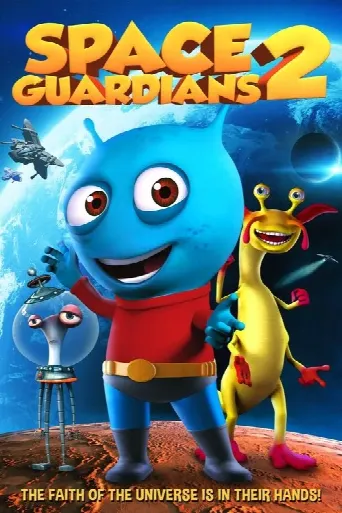 Space Guardians 2 (2018) poster