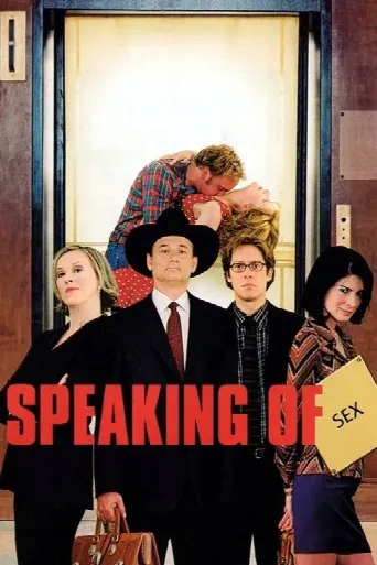 Speaking of Sex (2001) poster