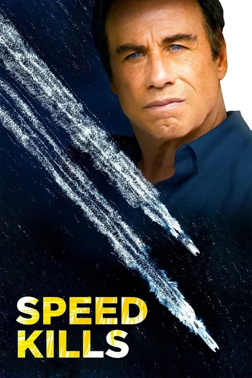 Watch Speed Kills (2018) online free - poster