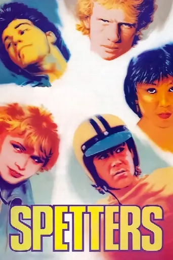 Spetters (1980) poster