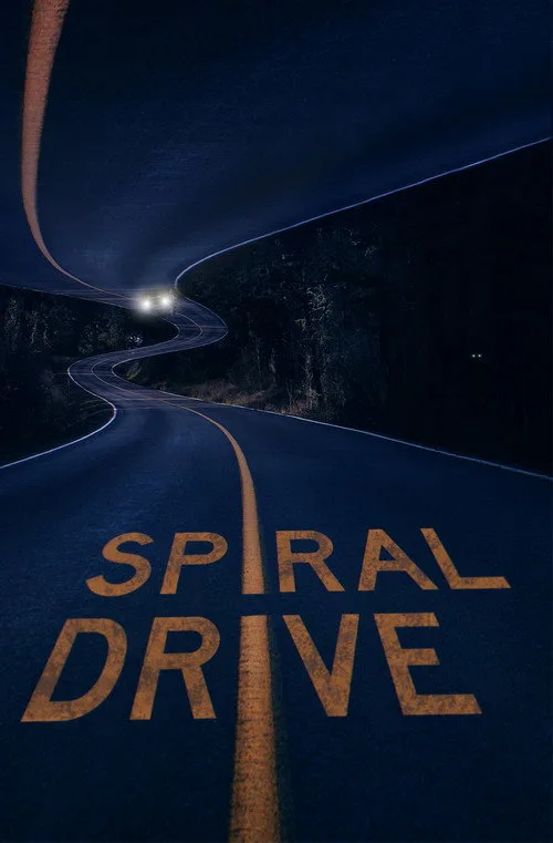 Watch Spiral Drive (2020) online free - poster