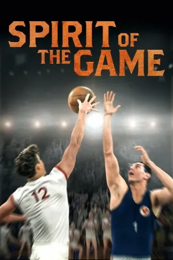 Spirit of the Game (2016) poster