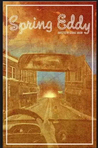 Spring Eddy (2012) poster