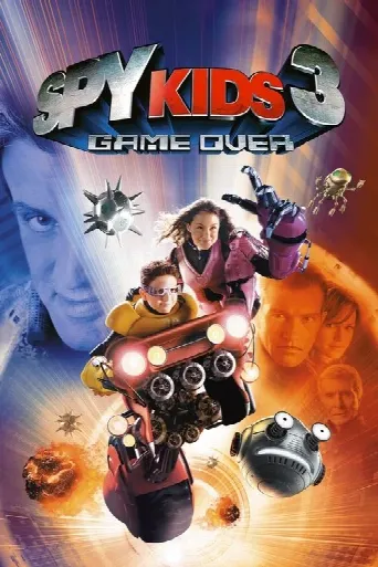 Spy Kids 3-D: Game Over (2003) poster