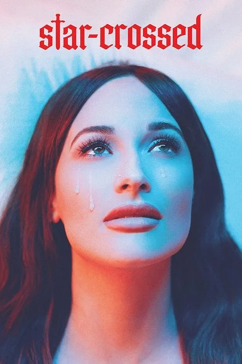 star-crossed: the film (2021) poster