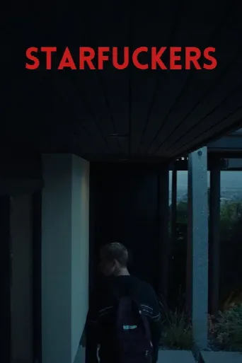 Starfuckers (2022) poster