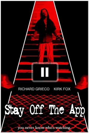 Stay Off The App (2020) poster