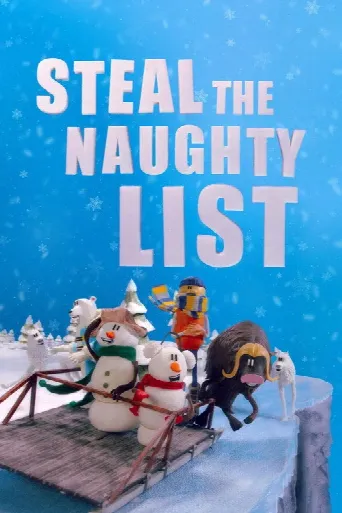Steal the Naughty List (2024) poster