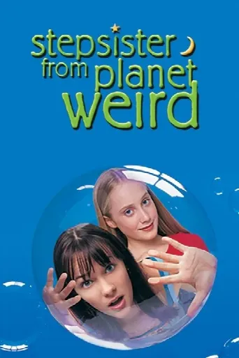 Stepsister from Planet Weird (2000) poster