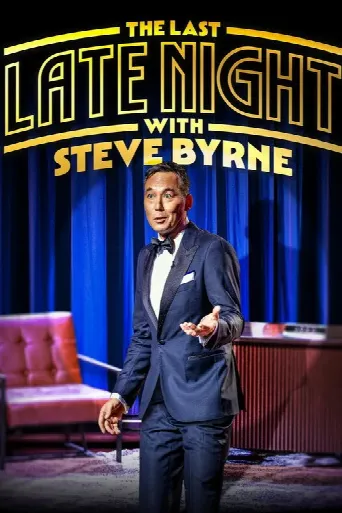 Steve Byrne: The Last Late Night (2022) poster