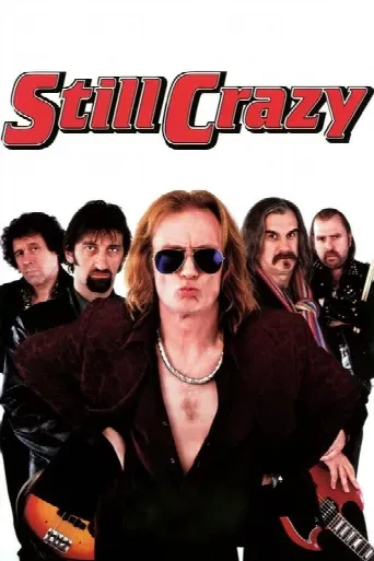 Still Crazy (1998) poster