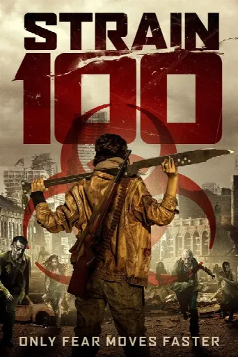 Strain 100 (2020) poster