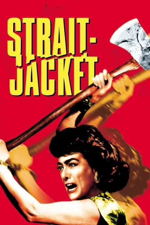 Watch Strait-Jacket (1964) online free - poster