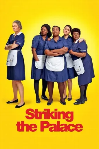 Striking The Palace (2024) poster