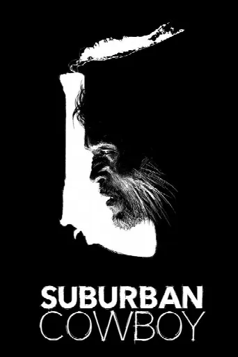Suburban Cowboy (2019) poster