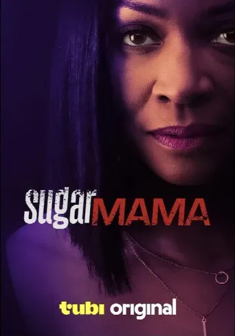 Sugar Mama (2025) poster