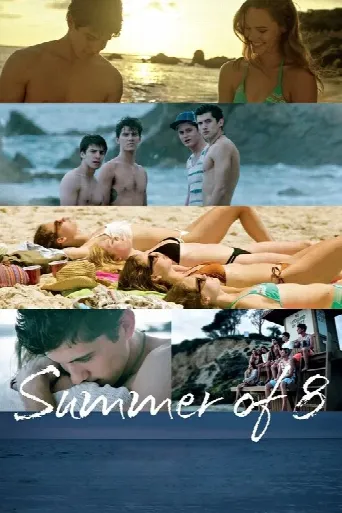 Summer of 8 (2016) poster