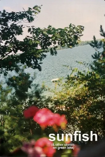 Sunfish (& Other Stories on Green Lake) (2025) poster