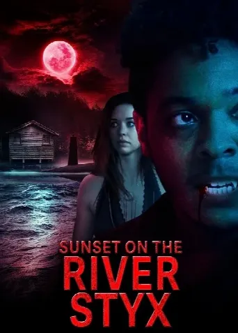 Sunset on the River Styx (2020) poster