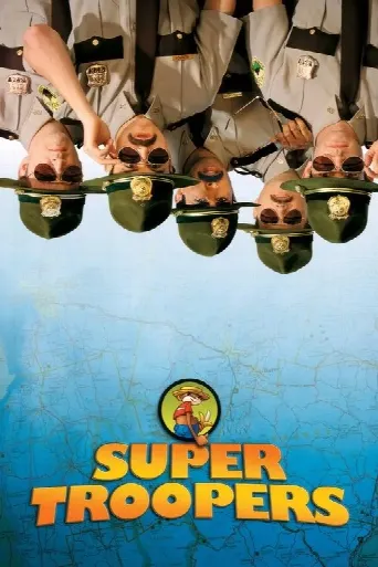 Super Troopers (2001) poster