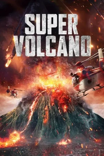 Super Volcano (2023) poster