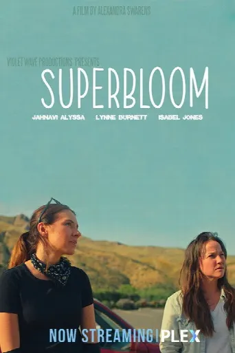 Superbloom (2025) poster