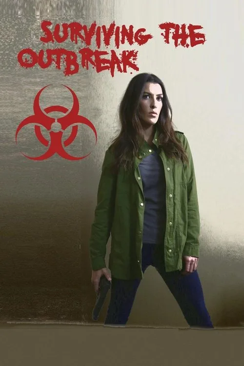 Watch Surviving the Outbreak (2017) online free - poster
