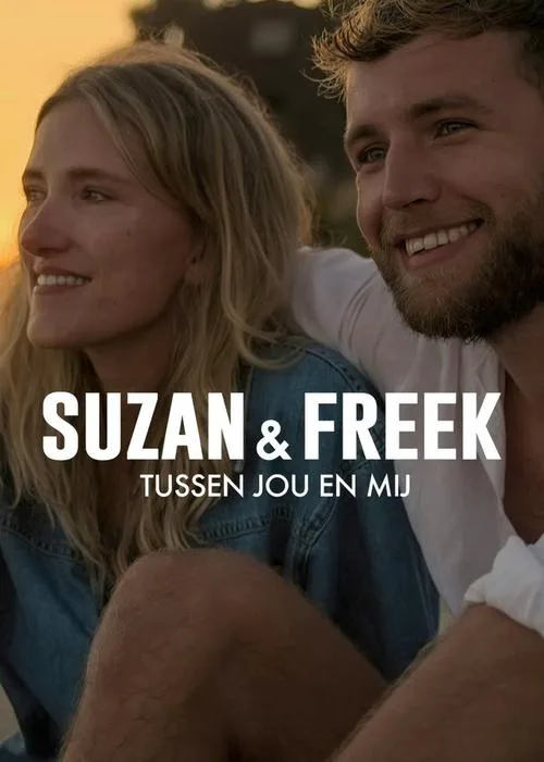 Watch Suzan & Freek: Between You & Me (2023) online free - poster