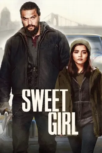 Sweet Girl (2021) poster