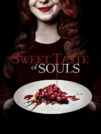 Sweet Taste of Souls (2020) poster
