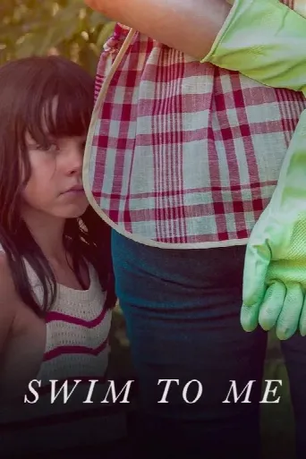 Swim to Me (2025) poster