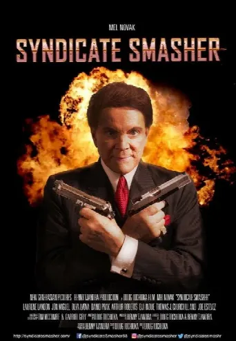 Syndicate Smasher (2018) poster